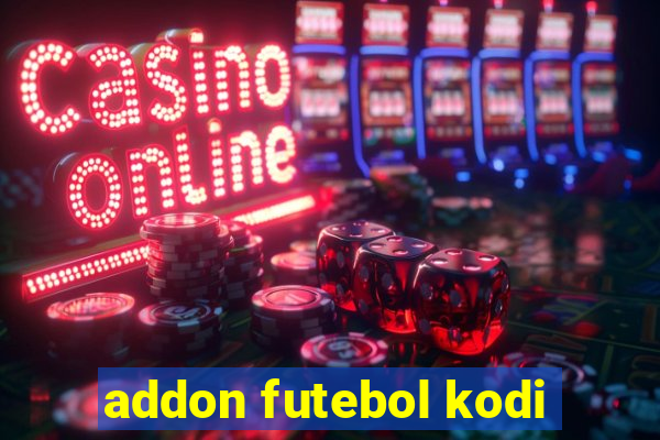 addon futebol kodi